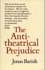 Anti-Theatrical Prejudice: New Edition