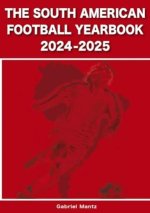 South American Football Yearbook 2024-2025