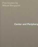 Center and Periphery