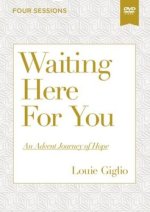 Waiting Here for You Video Study: An Advent Journey of Hope