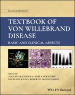 Textbook of von Willebrand Disease: Basic and Clin ical Aspects, 2nd Edition