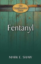 FENTANYL: Hope through the Gospel