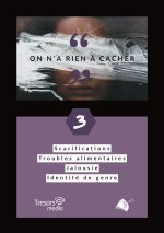 On a rien à cacher no 3