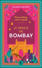 Le prince de Bombay - nouvelle édition
