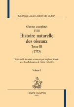 Histoire naturelle des oiseaux, T3 (1775) 2 vols