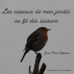 Les oiseaux de mon jardin