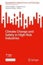 Climate Change and Safety in High-Risk Industries