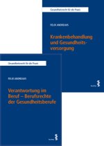 Kombipaket Verantwortung im Beruf - Berufsrechte der Gesundheitsberufe sowie Krankenbehandlung und Gesundheitsversorgung