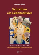 Schreiben als Lebenselixier