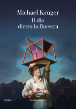 Dio dietro la finestra