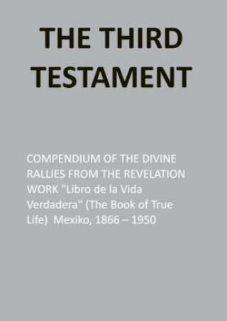 THE THIRD TESTAMENT