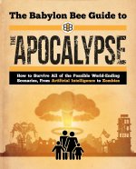 BABYLON BEE GT THE APOCALYPSE