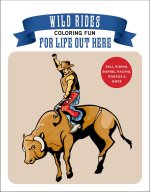 WILD RIDES COLORING FUN