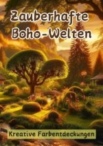 Zauberhafte Boho-Welten