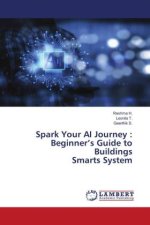 Spark Your AI Journey : Beginner's Guide to Buildings Smarts System