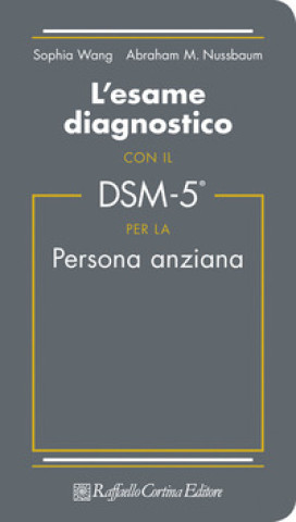 esame diagnostico con il DSM-5 per la persona anziana