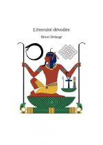 L?éternité dévoilée