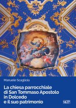 chiesa parrocchiale di San Tommaso Apostolo in Dolcedo e il suo patrimonio