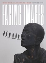 Facing Images – Medieval Japanese Art and the Problem of Modernity