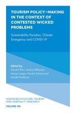 Tourism Policy–Making in the Context of Conteste – Sustainability Paradox, Climate Emergency and COVID–19