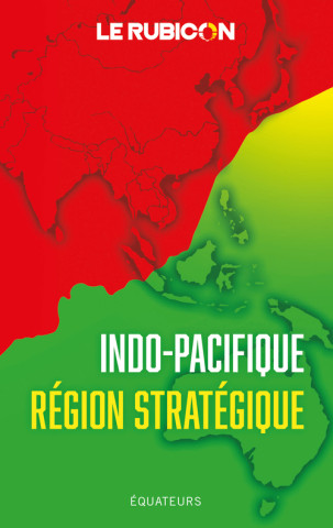 Indo-Pacifique, région stratégique