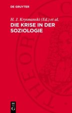 Die Krise in der Soziologie