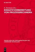 Einsatzvorbereitung von Prozeßrechnern