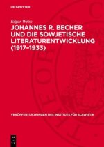 Johannes R. Becher und die sowjetische Literaturentwicklung (1917-1933)