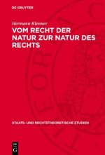 Vom Recht der Natur zur Natur des Rechts