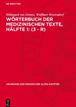Wörterbuch der medizinischen Texte, Hälfte 1: (3 - r)