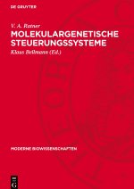 Molekulargenetische Steuerungssysteme