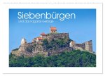 Siebenbürgen und das Fagaras Gebirge (Wandkalender 2025 DIN A2 quer), CALVENDO Monatskalender