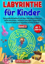 Labyrinthe für Kinder ab 5 Jahren - Band 11