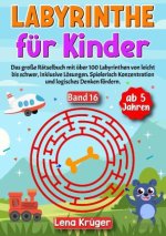 Labyrinthe für Kinder ab 5 Jahren - Band 16