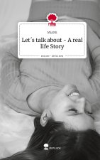 Let's talk about - A real life Story. Life is a Story - story.one