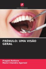 FRÉNULO: UMA VISÃO GERAL