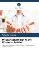 Wissenschaft für Nicht-Wissenschaftler