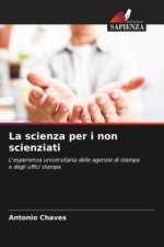 La scienza per i non scienziati