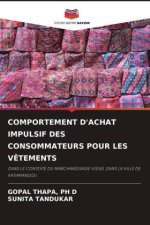 COMPORTEMENT D'ACHAT IMPULSIF DES CONSOMMATEURS POUR LES VÊTEMENTS