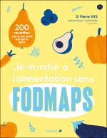 NE Je m'initie aux aliments sans fodmaps, guide visuel