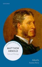 Matthew Arnold Selected Writings (Paperback)