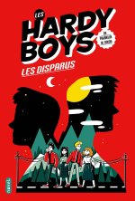 Les Hardy Boys : Les amis disparus