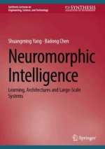 Neuromorphic Intelligence
