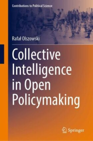 Collective Intelligence in Open Policymaking