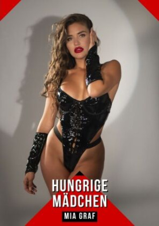 Hungrige Mädchen