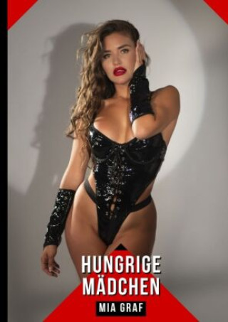 Hungrige Mädchen