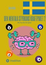 Den mentala styrkans kraftpaket 2