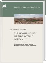 The Neolithic Site of eh-Sayyeh / Jordan