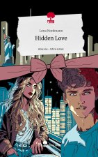 Hidden Love. Life is a Story - story.one