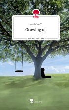 Growing up. Life is a Story - story.one